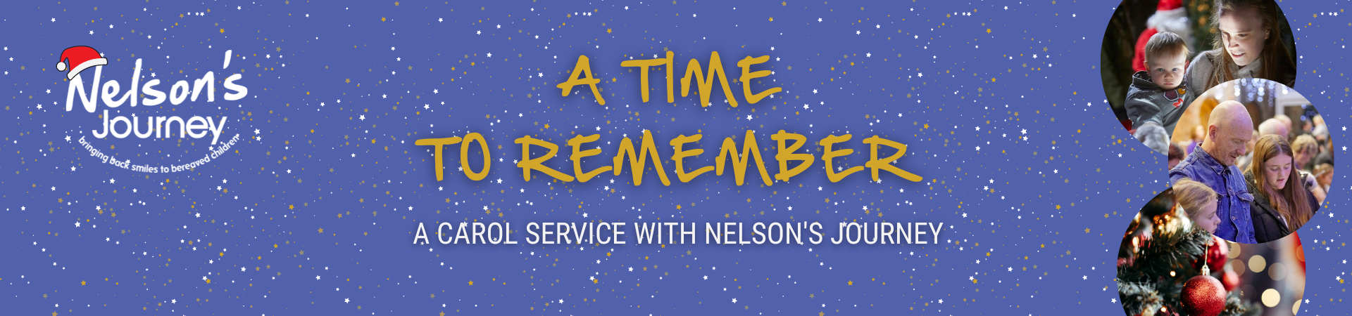 A Time To Remember For Website (1920 × 450px) – Nelson's Journey ...